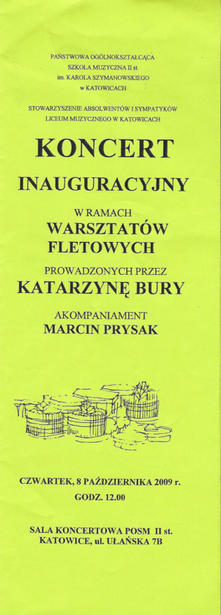 Soloist - Masterclasses, Concert of selected flutists by prof. K. Bury, Katowice 2009